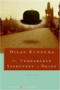 Milan Kundera - The Unbearable Lightness of Being